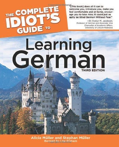 Alicia Muller/Complete Idiot's Guide To Learning German,3rd,The@0003 Edition;