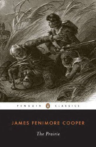 James Fenimore Cooper/The Prairie