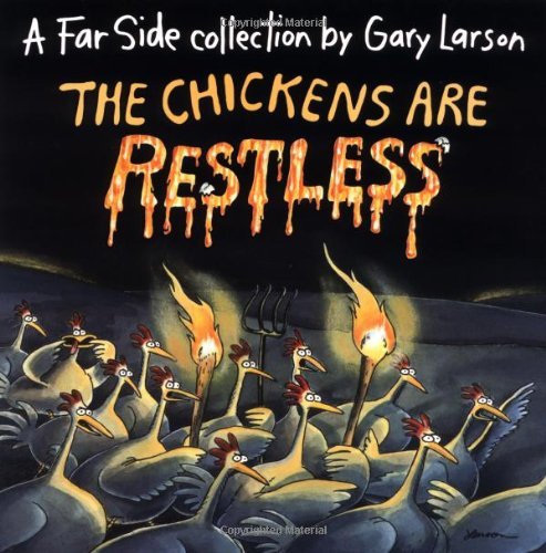 Gary Larson/The Chickens Are Restless@Original