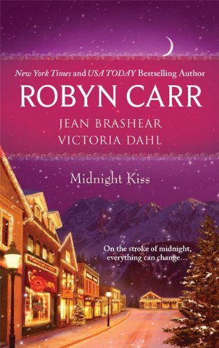 Robyn Carr Midnight Kiss Midnight Confessions\midnight Surrender\midnight 