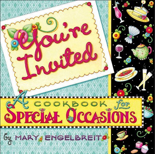Mary Engelbreit You're Invited A Cookbook For Special Occasions 