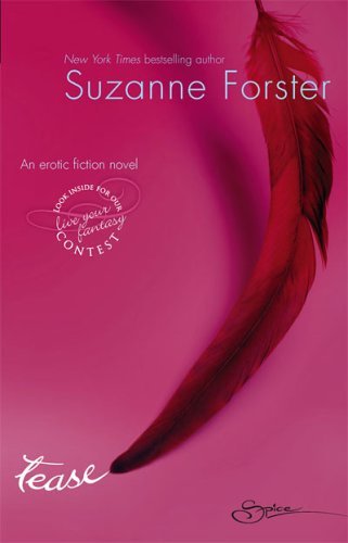Suzanne Forster/Tease