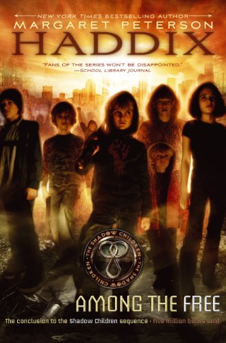 Margaret Peterson Haddix/Among the Free