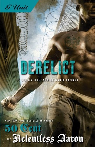 50 Cent/ Relentless Aaron/Derelict