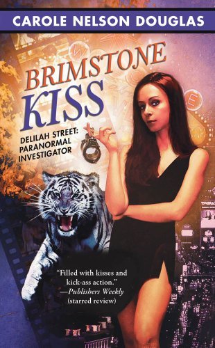 carole Nelson Douglas/Brimstone Kiss