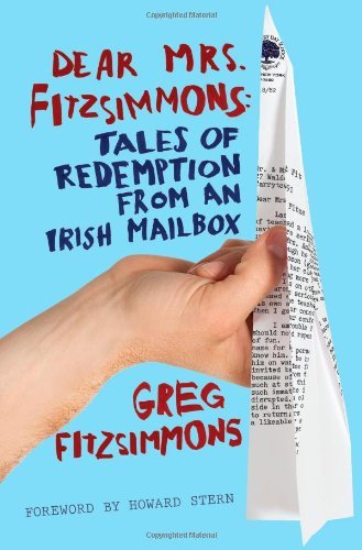 Greg Fitzsimmons/Dear Mrs. Fitzsimmons@Tales Of Redemption From An Irish Mailbox