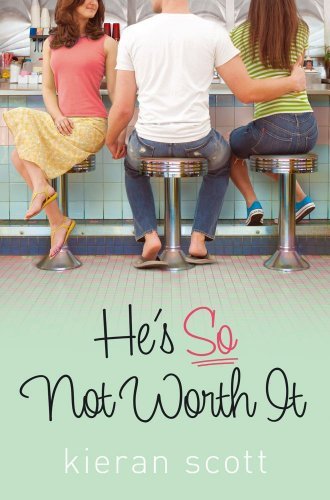 Kieran Scott/He's So Not Worth It