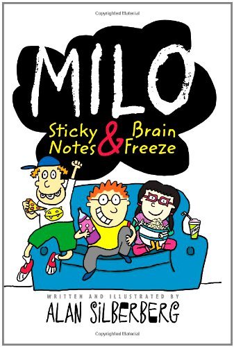 Alan Silberberg/Milo@ Sticky Notes & Brain Freeze@Reprint