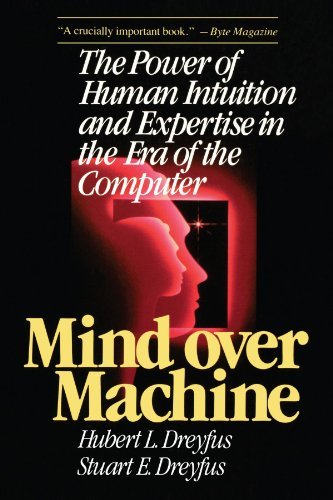 Hubert Dreyfus Mind Over Machine 