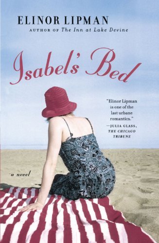 Elinor Lipman/Isabel's Bed@Reprint