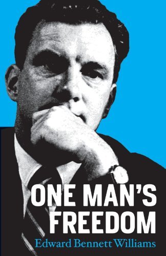 Edward Bennet Williams One Man's Freedom 