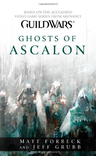 Forbeck,Matt/ Grubb,Jeff/Ghosts of Ascalon