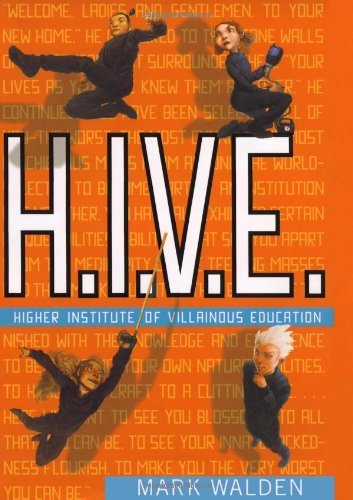 Mark Walden/H.I.V.E.