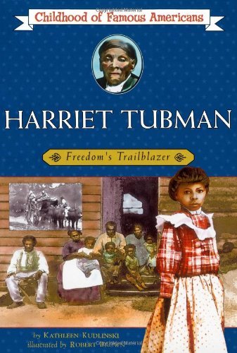 Kathleen Kudlinski/Harriet Tubman@ Freedom's Trailblazer