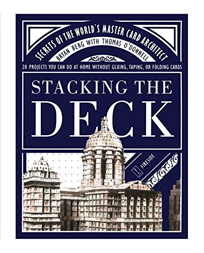 Bryan Berg/Stacking the Deck@ Secrets of the World's Master Card Architect@Original