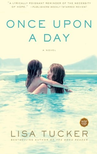 Lisa Tucker/Once Upon a Day