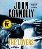 John Connolly Lovers The A Thriller Abridged 