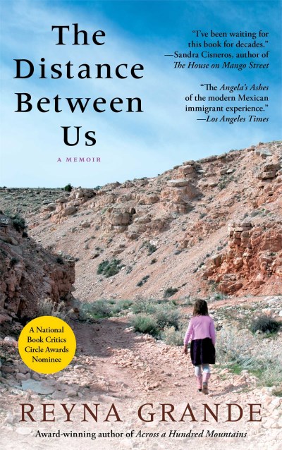 Reyna Grande/The Distance Between Us