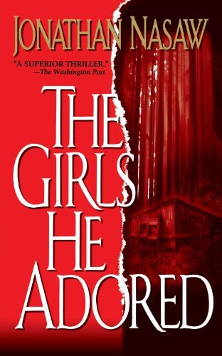 Jonathan Nasaw/The Girls He Adored