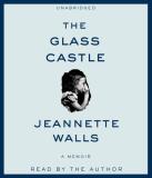 Jeannette Walls The Glass Castle A Memoir 