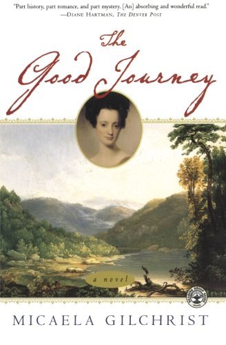 Micaela Gilchrist/The Good Journey