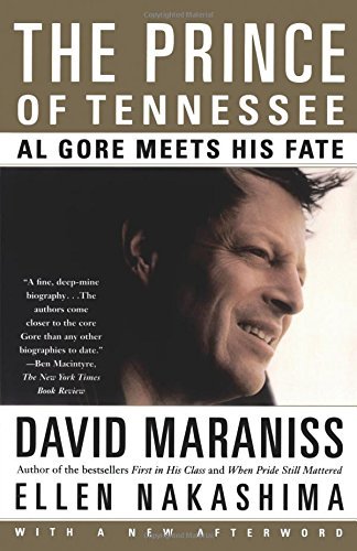 David Maraniss/The Prince of Tennessee@ The Rise of Al Gore