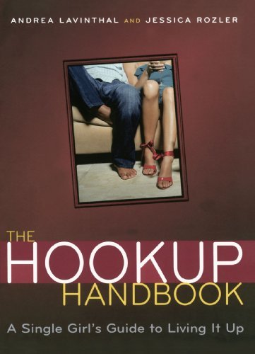 Jessica Rozler/The Hookup Handbook@ A Single Girl's Guide to Living It Up@Original