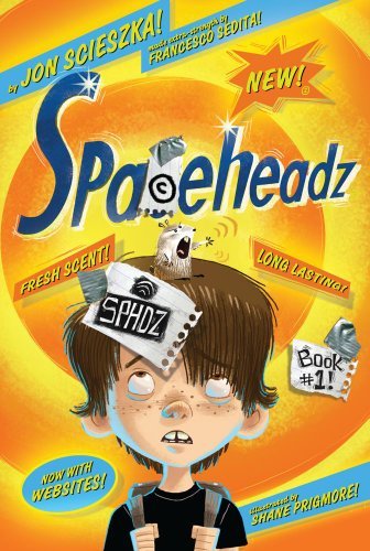 Jon Scieszka/Spaceheadz@Reprint