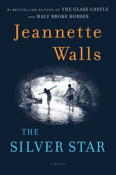 Jeannette Walls/The Silver Star