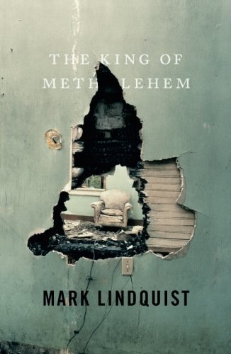 Mark Lindquist/King of Methlehem