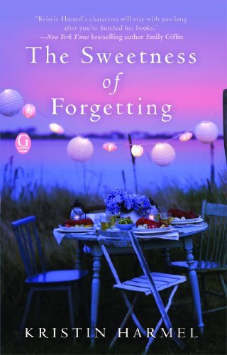 Kristin Harmel The Sweetness Of Forgetting A Book Club Recommendation! 