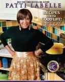 Patti Labelle Recipes For The Good Life 