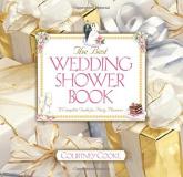 Courtney Cooke The Best Wedding Shower Book A Complete Guide For Party Planners Revised 