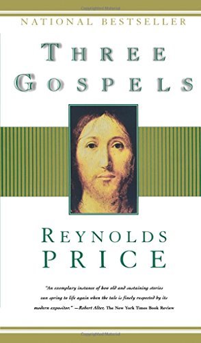 Reynolds Price/Three Gospels