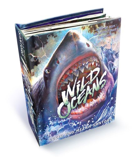 Lucio Santoro Wild Oceans A Pop Up Book With Revolutionary Technology 