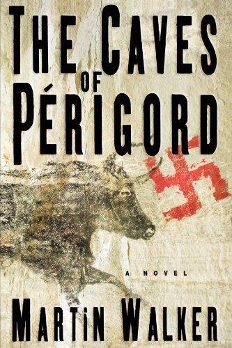 Martin Walker/The Caves of Perigord