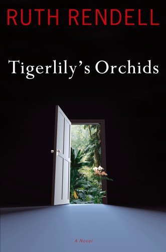 Ruth Rendell/Tigerlily's Orchids