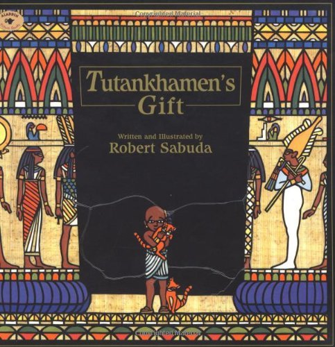 Robert Sabuda/Tutankhamen's Gift@Reprint