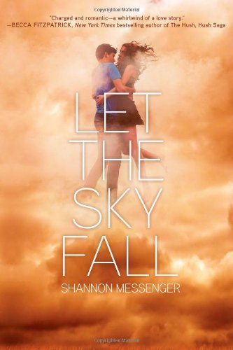 Shannon Messenger/Let the Sky Fall