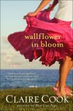 Claire Cook Wallflower In Bloom 