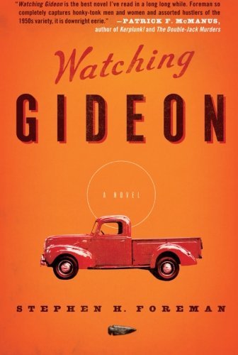 Stephen H. Foreman Watching Gideon 