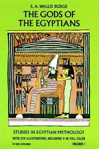 E. A. Wallis Budge/The Gods of the Egyptians
