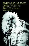 Jean Cocteau Beauty And The Beast Diary Of A Film 
