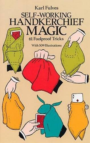 Karl Fulves/Self-Working Handkerchief Magic@ 61 Foolproof Tricks
