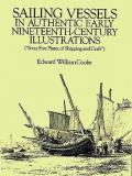 Edward William Cooke Sailing Vessels In Authentic Early Nineteenth Cent 