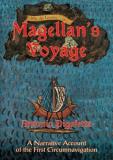 Antonio Pigafetta Magellan's Voyage A Narrative Account Of The First Circumnavigation Revised 