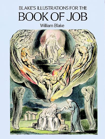 William Blake Blake's Illustrations For The Book Of Job 