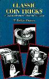 T. Nelson Downs Classic Coin Tricks An Unabridged Reprint Of Mode 