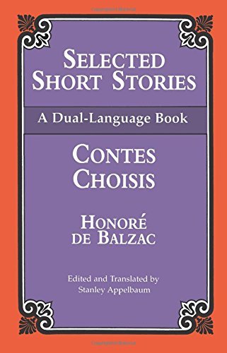 Honore De Balzac/Selected Short Stories (Dual-Language)