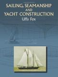 Uffa Fox Sailing Seamanship And Yacht Construction 